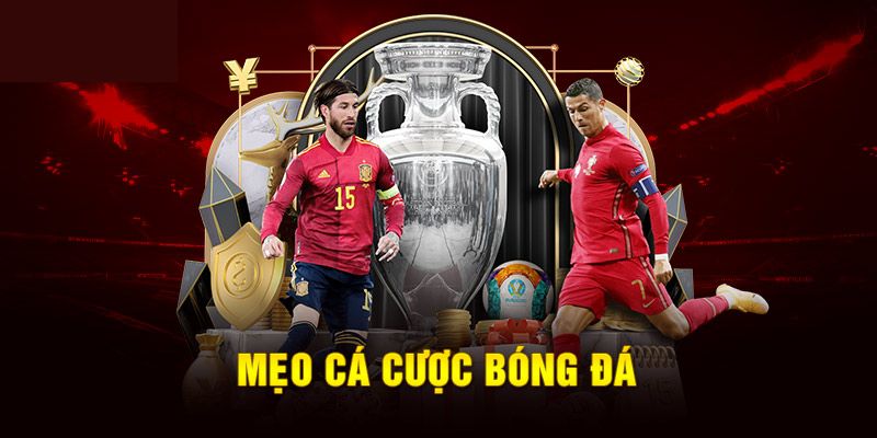 Tìm hiểu chung về khái niệm mẹo cược bóng đá